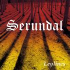 Serundal - Leylines