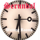 Serundal - Waiting Rooms