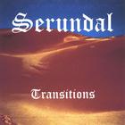 Serundal - Transitions
