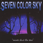 Seven Color Sky - Secrets About the Stars