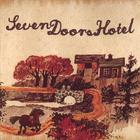 Seven Doors Hotel - Seven Doors Hotel