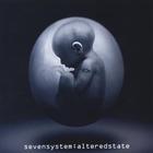 Seven System - Altered State