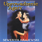 Seweryn Krajewski - Uprowadzenie Agaty