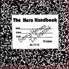 Sexy Heroes In Transit - The Hero Handbook