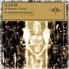 Sghor - In Nomine Christi An Instrumental Journey