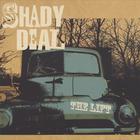 Shady Deal - The Lift