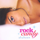 Shaheen - Rock Candy