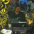 Shak-C - Pay Attention Volume 3 b/w Dangerous Muzic Volume 1