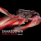 Shakedown - Lonely Road (Vinyl)