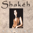 Shakeh - Running