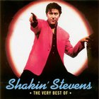 Shakin' Stevens - The Very Best Of