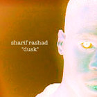 Sharif Rashad - Dusk E.P.