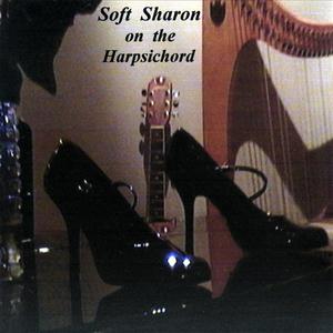 Soft Sharon On the Harpsichord