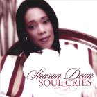 Sharon Dean - Soul Cries