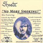 Shasta - No More Smoking!