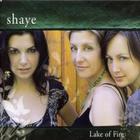 Shaye - Lake Of Fire