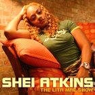 Shei Atkins - The Lita Mae Show