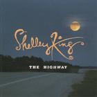 Shelley King - The Highway