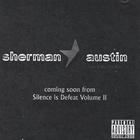 Sherman Austin - Silence is Defeat