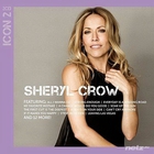 Sheryl Crow - Icon 2 CD1