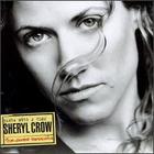 Sheryl Crow - Globe Sessions