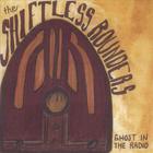 Shiftless Rounders - Ghost in the Radio