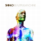Shihad - Beautiful Machine CD1
