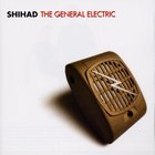 Shihad - The General Electric