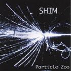 SHIM - Particle Zoo