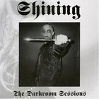 Shining - The Darkroom Sessions