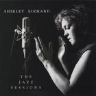 Shirley Eikhard - The Jazz Sessions