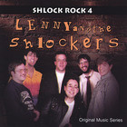 Shlock Rock - Lenny and the Shlockers