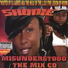 Shonie - Misunderstood The Mix CD