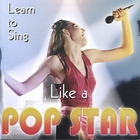 Learn To Sing Like A Popstar