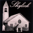 Shylock - Shylock