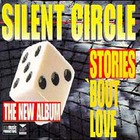 Silent Circle - Stories About Love