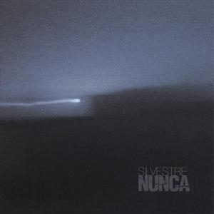 Nunca