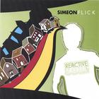 Simeon Flick - Reactive Soul