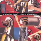 Simon Kinny-Lewis - A Winding Bend