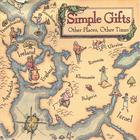 Simple Gifts - Other Places, Other Times