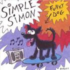 Simple Simon - Funky dog