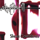 Simplekill - Shear Confidence