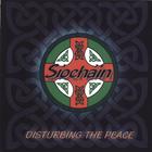 Siochain - Disturbing the Peace