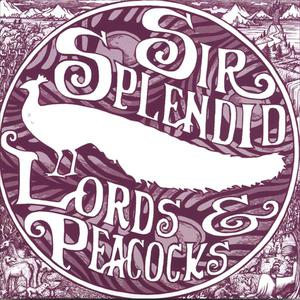 Lords & Peacocks