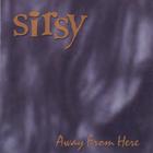 sirsy - Away From Here