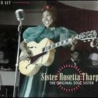 Sister Rosetta Tharpe - The Original Soul Sister CD1