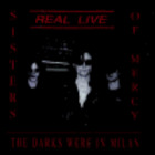 The Sisters of Mercy - The Darks Were In Milan