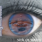 Sixty Miles Down - Sink Or Swim