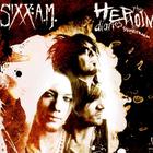 Sixx:A.M. - The Heroin Diaries