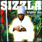 Sizzla - Brighter Day